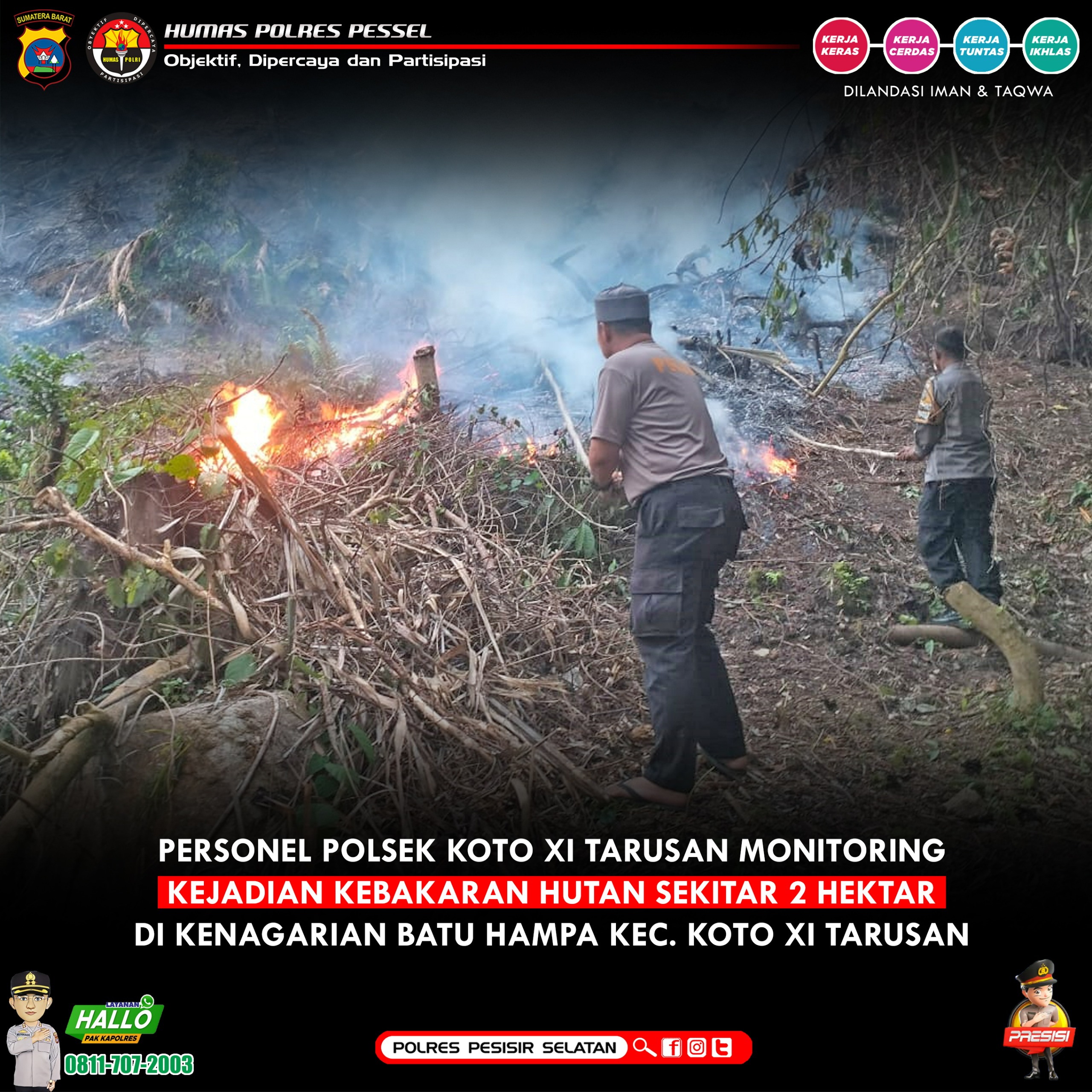 Terjadi Karhutla Seluas 2 Hektare, Kapolsek Koto XI Tarusan Bersama Personel dan Danramil Berjibaku Padamkan Api 