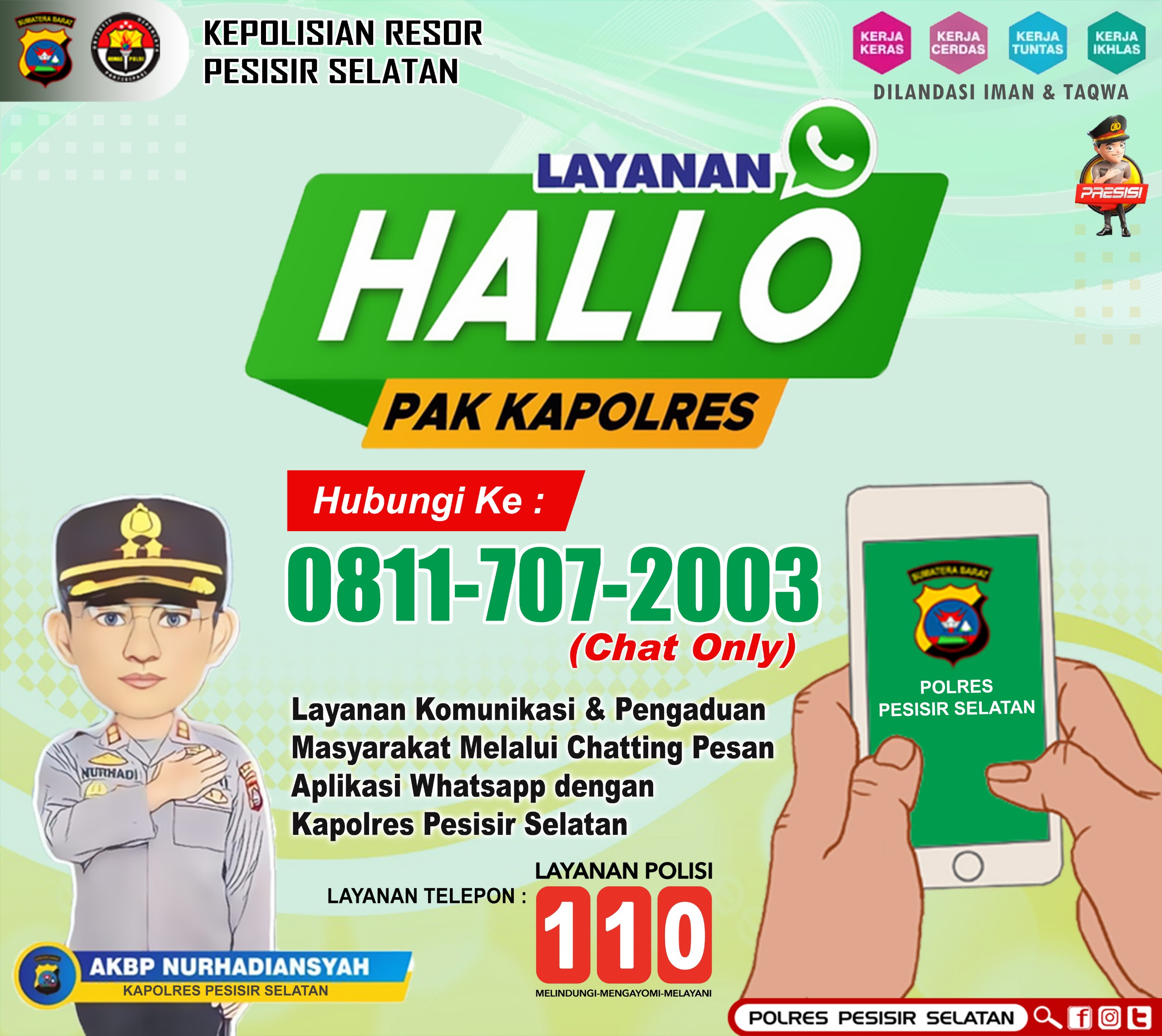 Kapolres Pessel, Jika Ada Ganguan Kamtibmas Ada ” Hallo Pak Kapolres Pessel”