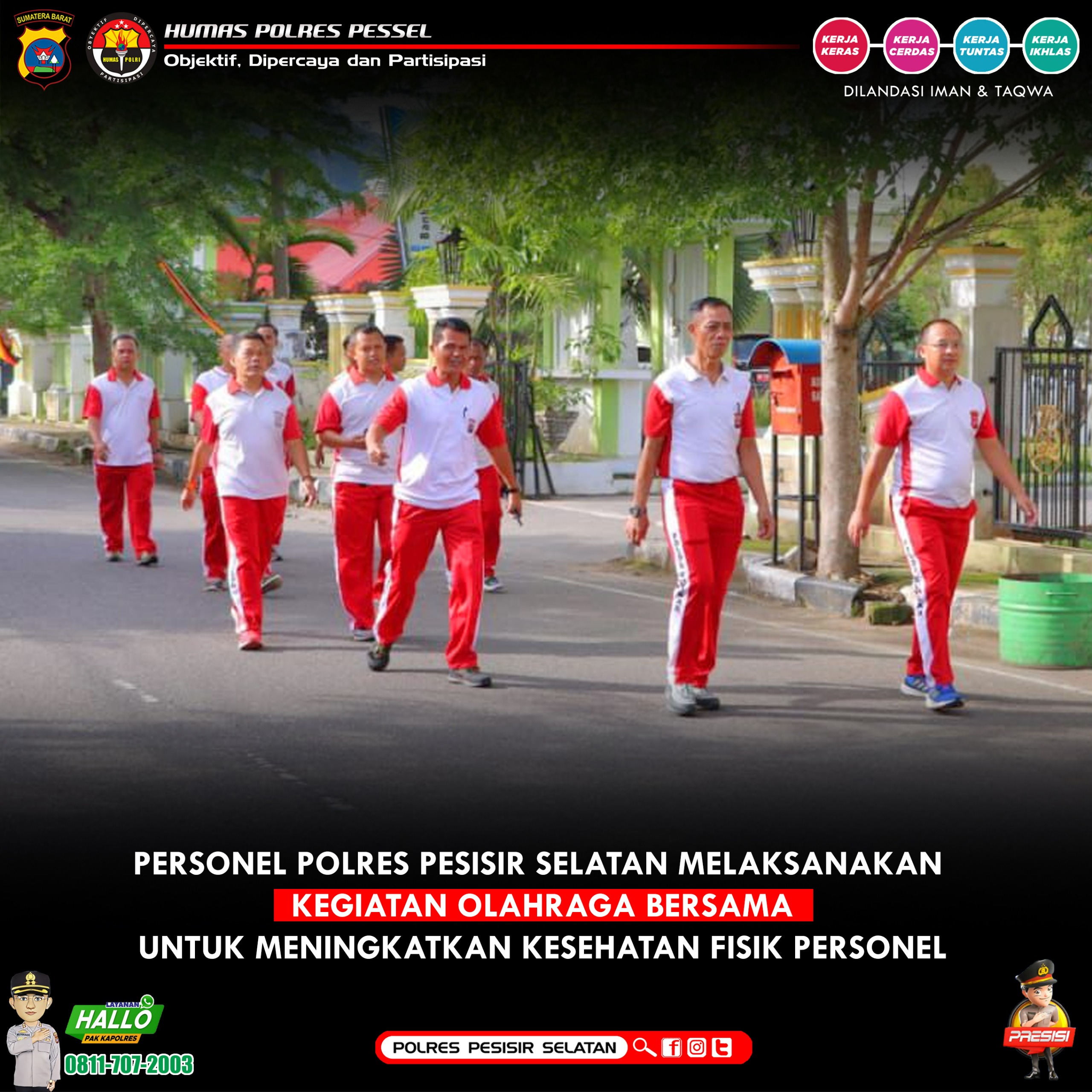 Jaga Kekompakan Internal Kapolres Pessel Jalan Santai Bersama Personelnya 