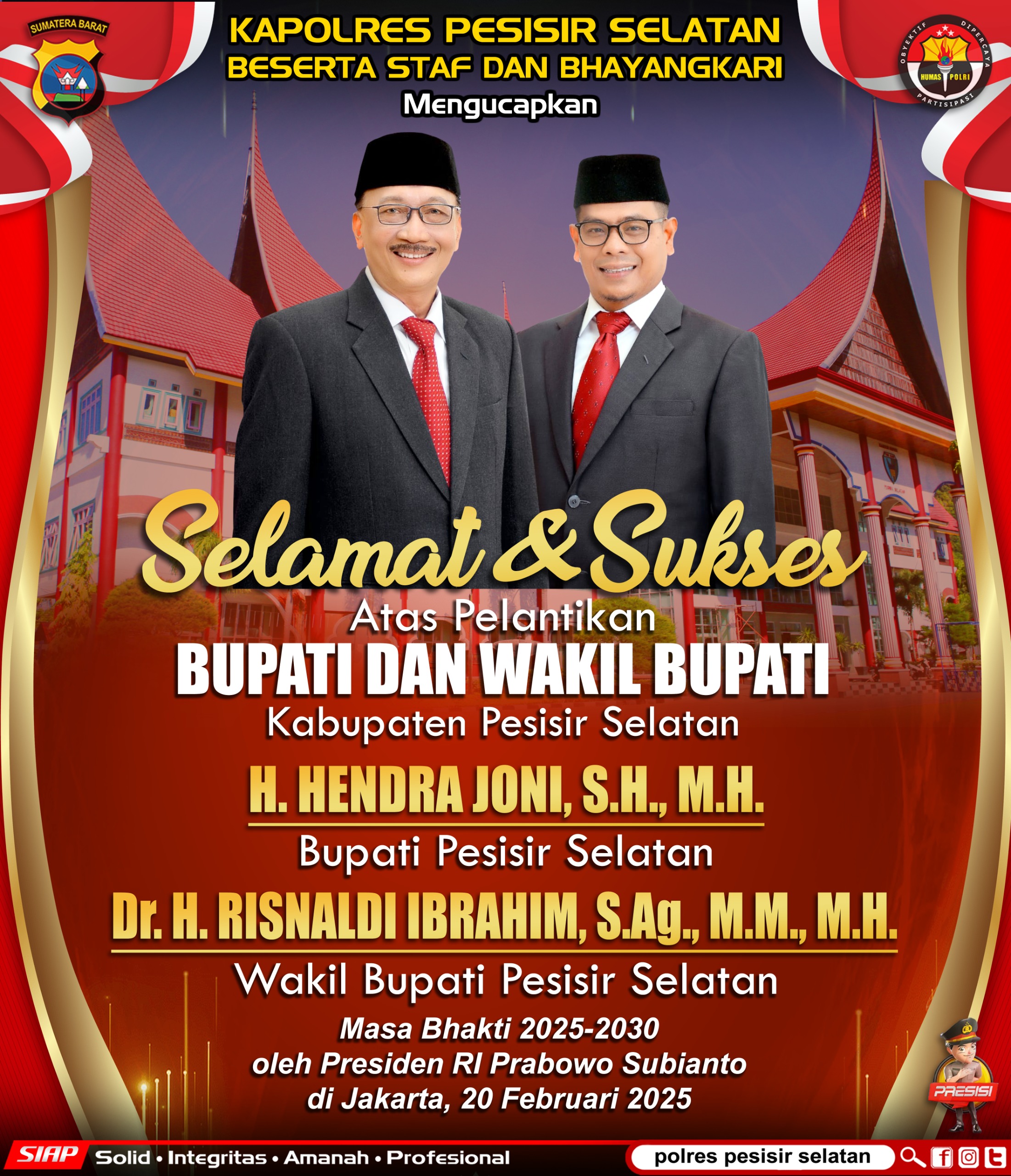 SELAMAT & SUKSES ATAS PELANTIKAN BUPATI DAN WAKIL BUPATI KABUPATEN PESISIR SELATAN