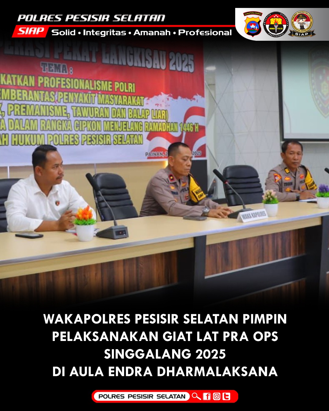 Wakapolres Pesisir Selatan Pimpin Pelaksanaan Lat Pra Ops Pekat Singgalang 2025.p