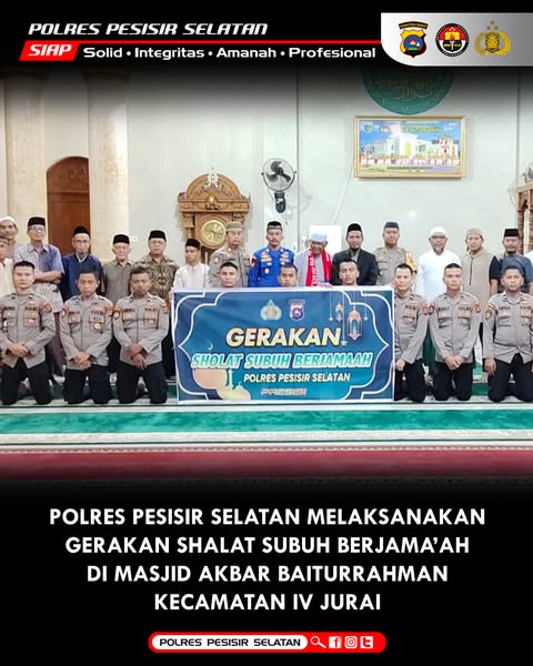 Polres Pesisir Selatan Melaksanakan Gerakan Shalat Subuh Berjama'ah di Masjid Akbar Baiturrahman