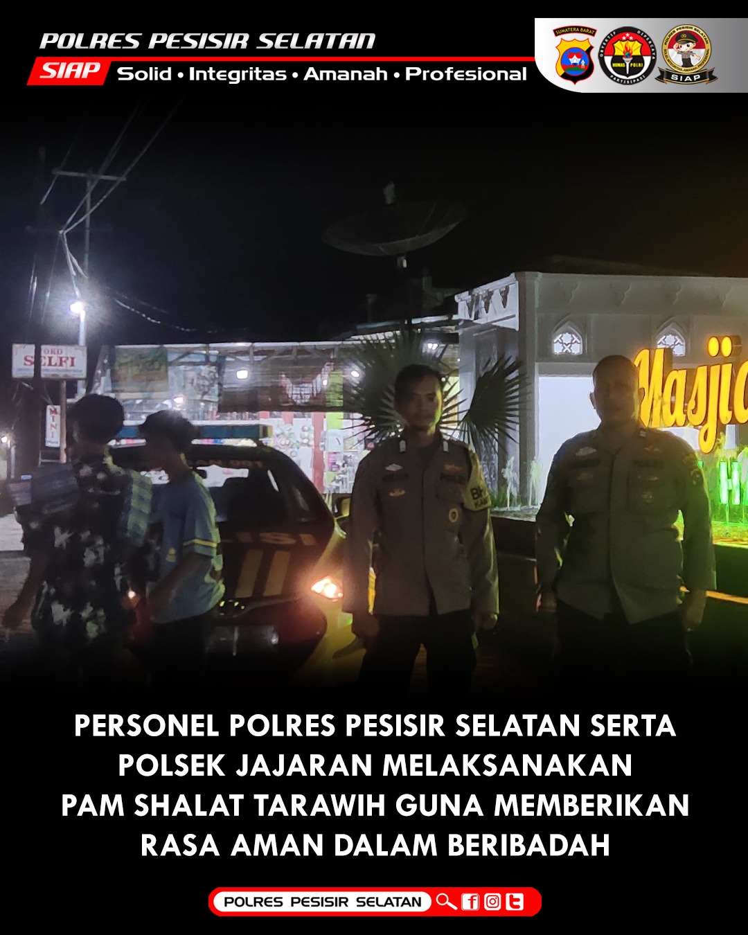 Rutinitas Pengamanan Sholat Tarawih di Masjid Wilayah Polres dan Polsek Jajaran 