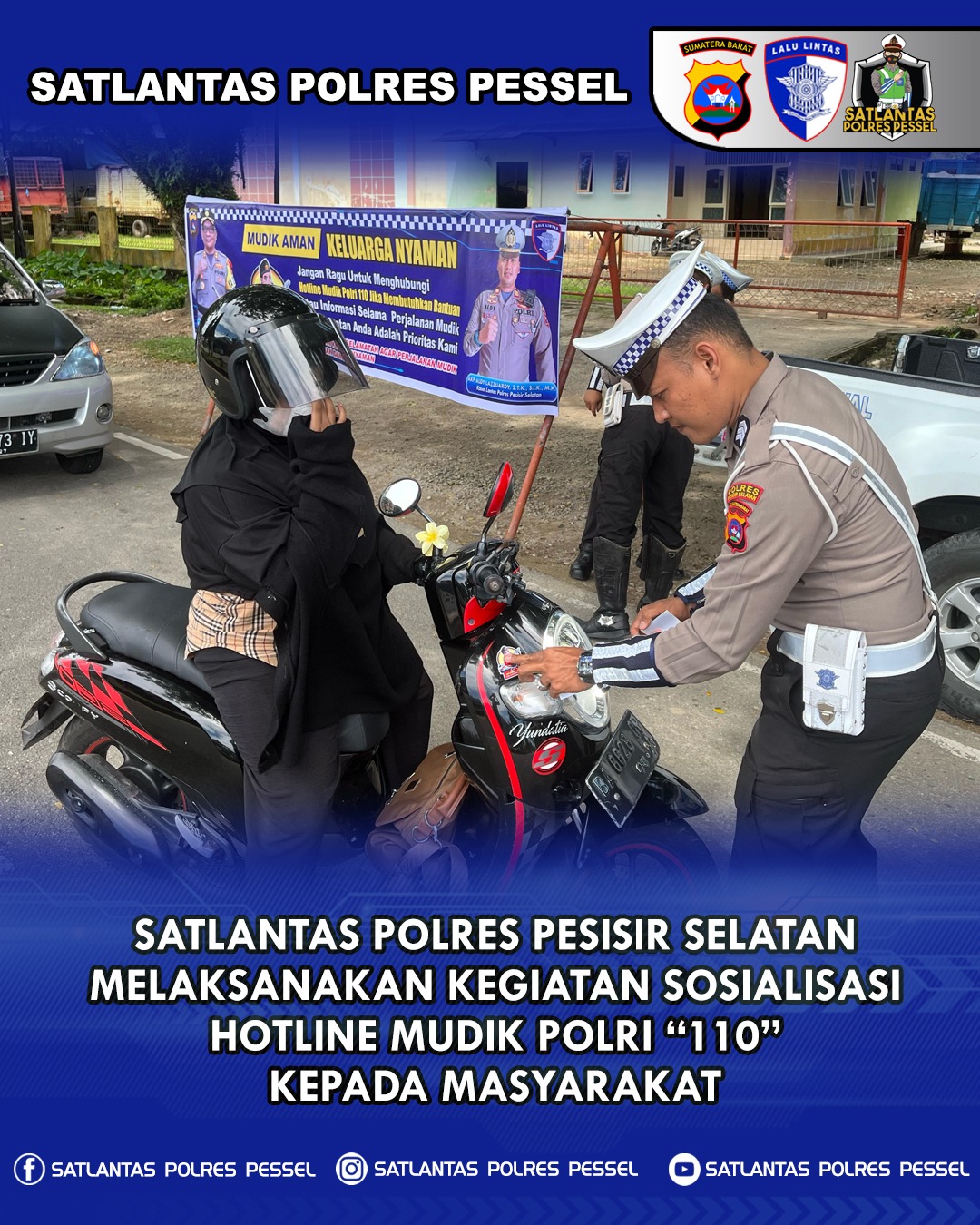 Mudik Aman Keluarga Nyaman, Sat Lantas Polres Pessel Sosialisasi Layanan Hotline Call Centre110