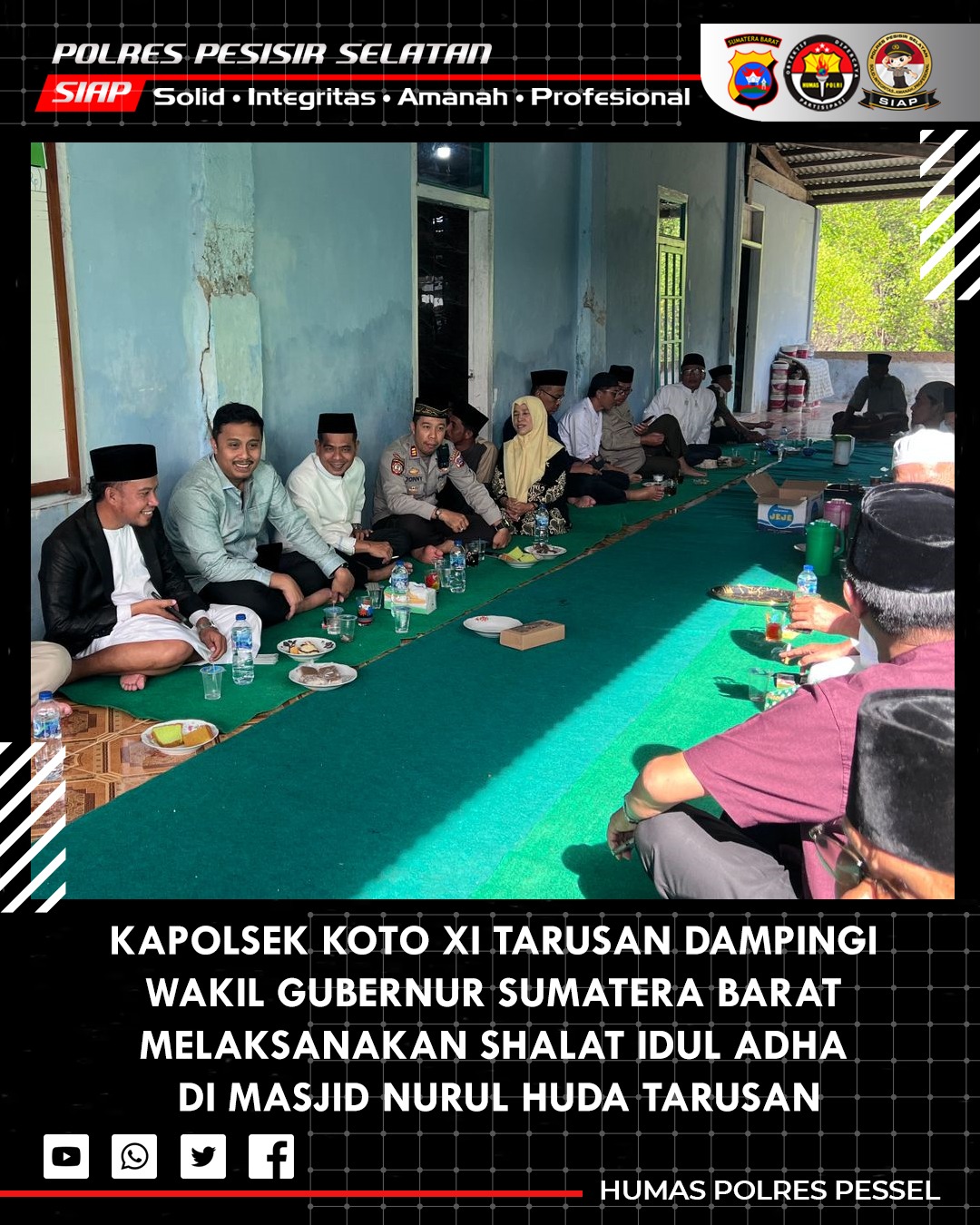 Kapolsek Koto XI Tarusan Dampingi Wakil Gubernur Sumatera Barat Saat Shalat Idul Adha di Masjid Nurul Huda Sungai Nyalo