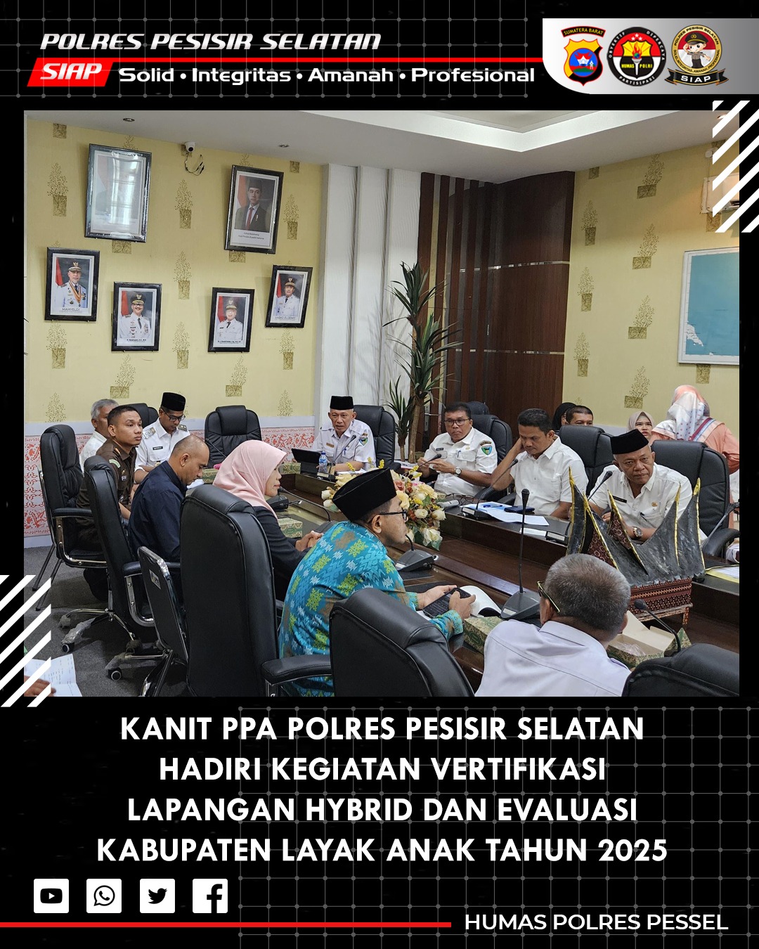 Polres Pesisir Selatan Hadiri dan Dukung Verifikasi Lapangan Hybrid Kabupaten Layak Anak 2025