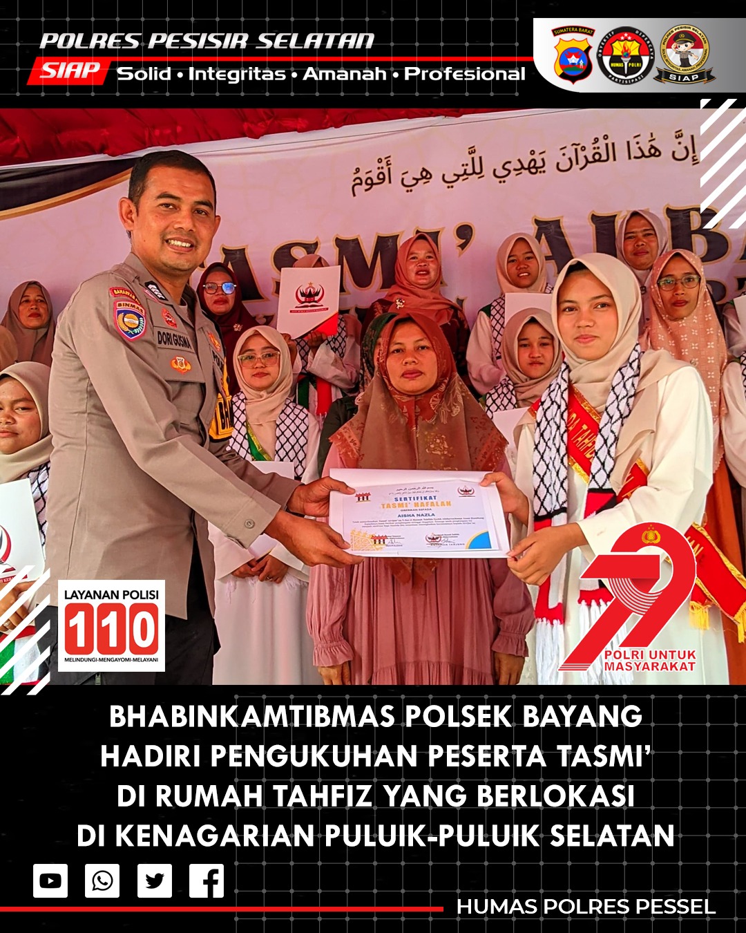 Bhabinkamtibmas Polsek Bayang Hadiri Tasmi' Akbar dan Pengukuhan Peserta Tahfidz di Rumah Tahfidz Syekh Abdurrahman
