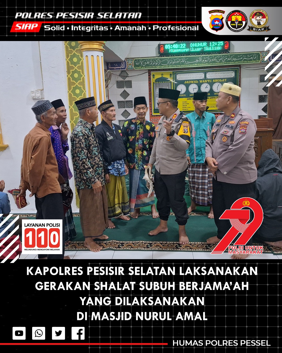 Upaya Pererat Hubungan dengan Masyarakat, Polres Pesisir Selatan Melaksanakan Gerakan Shalat Subuh Berjama'ah.