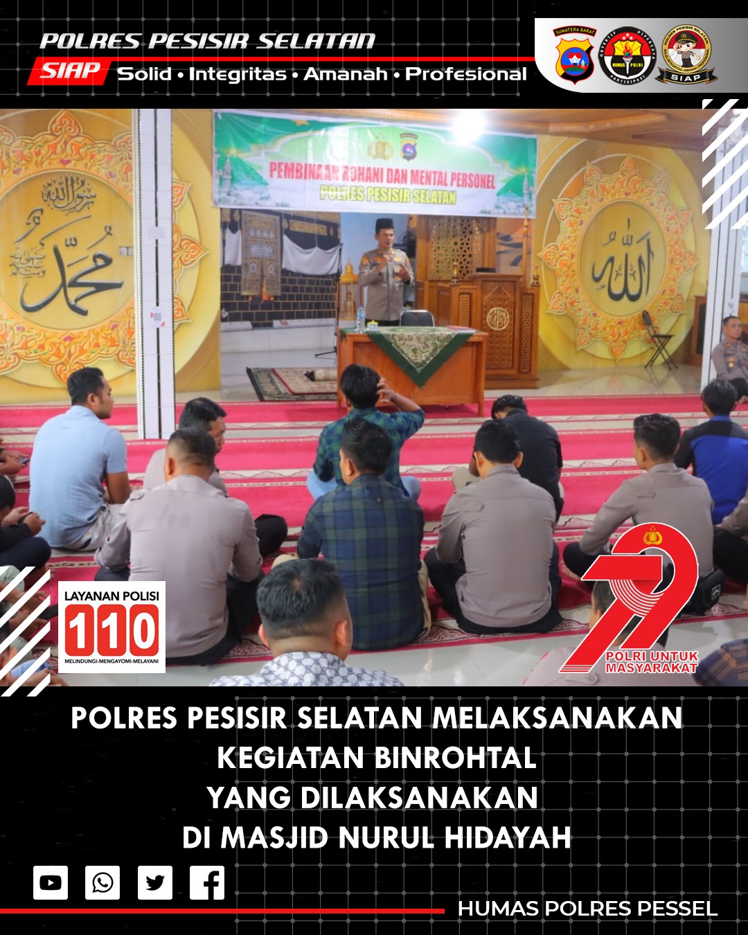 Polres Pesisir Selatan Gelar Binrohtal, Tekankan Pentingnya Mengingat Mati dan Memperbaiki Hati